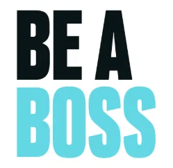 Be a boss